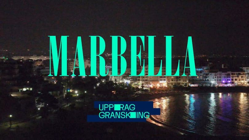 Premiär för Uppdrag granskning: Marbella på SVT